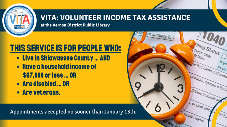 This service is for people who live in Shiawassee County and have a household income of $67,000 or less or have veteran or disability status. Appointments will be accepted no sooner than Jan 13th.